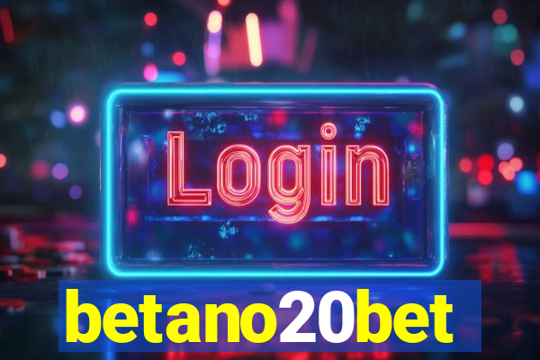 betano20bet