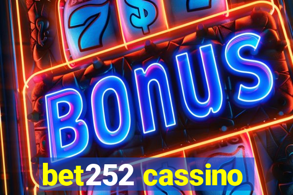 bet252 cassino