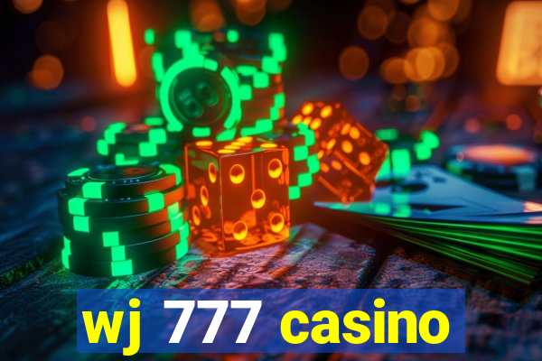 wj 777 casino