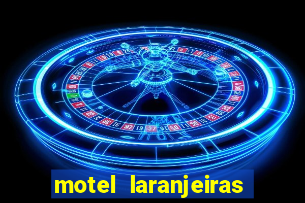 motel laranjeiras serra es