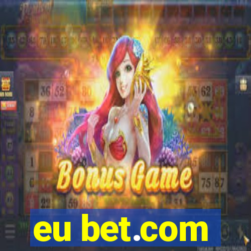 eu bet.com