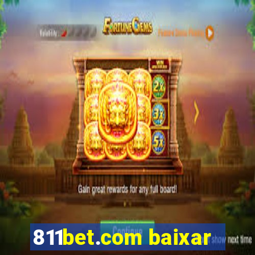 811bet.com baixar