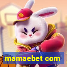 mamaebet com