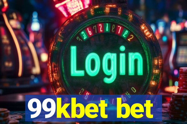 99kbet bet