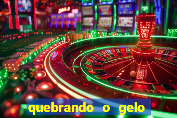 quebrando o gelo pdf download