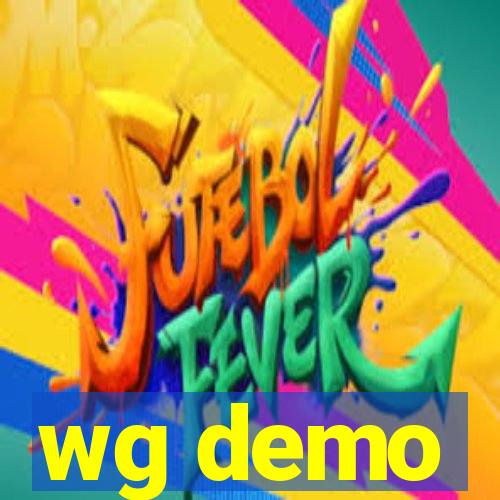 wg demo