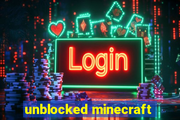 unblocked minecraft