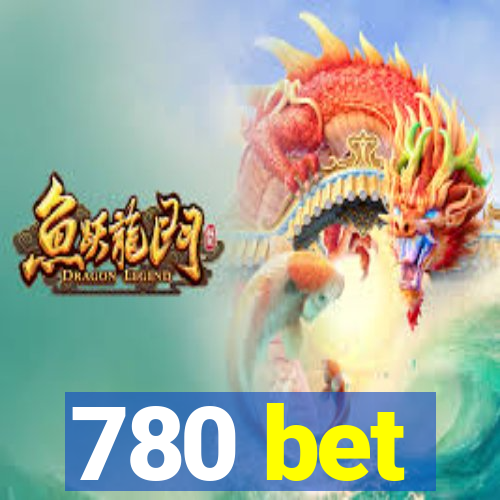 780 bet