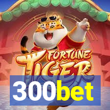 300bet