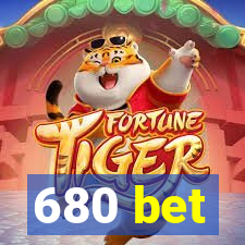 680 bet