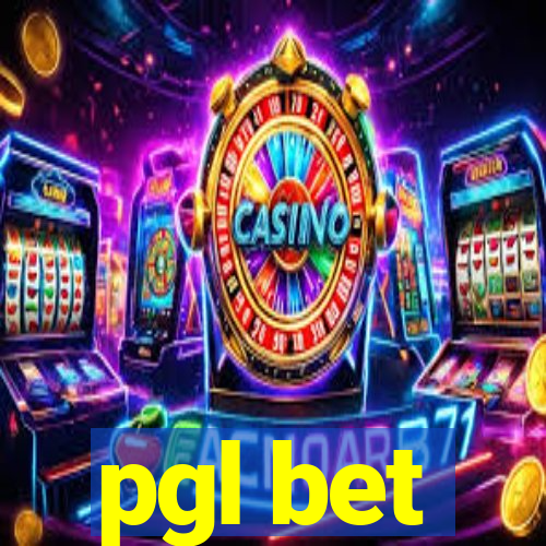 pgl bet