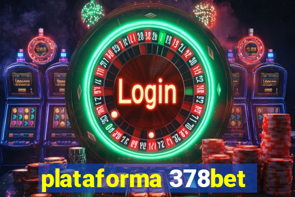 plataforma 378bet