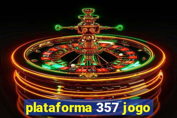 plataforma 357 jogo