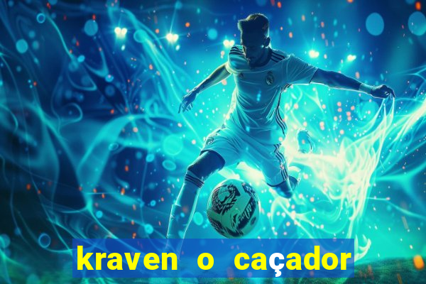 kraven o caçador via torrent