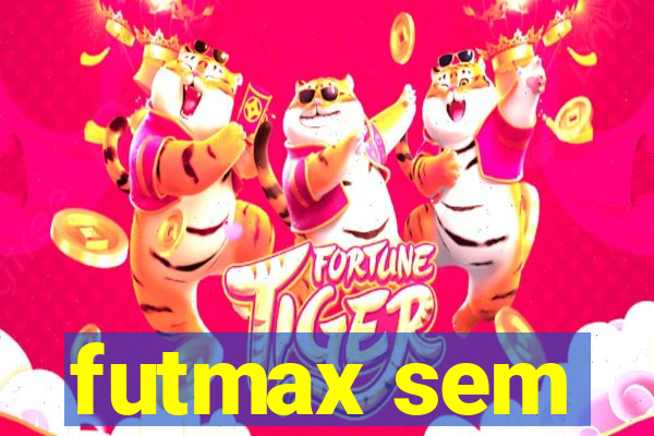 futmax sem