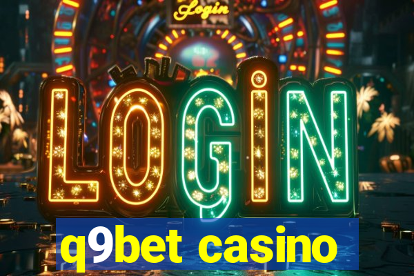 q9bet casino