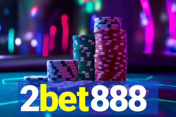 2bet888