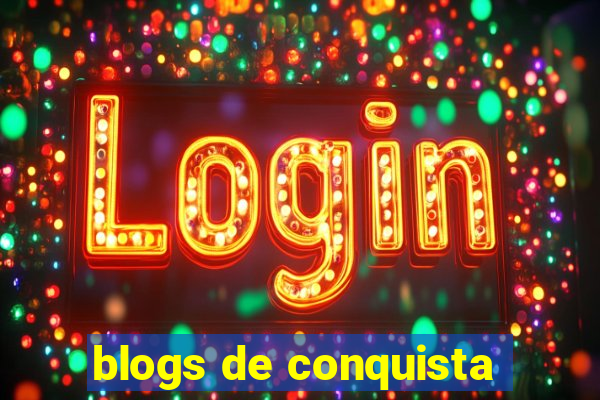 blogs de conquista