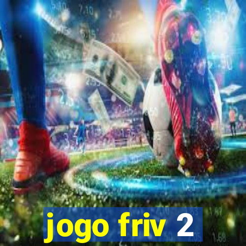 jogo friv 2