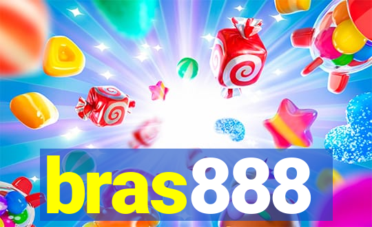 bras888