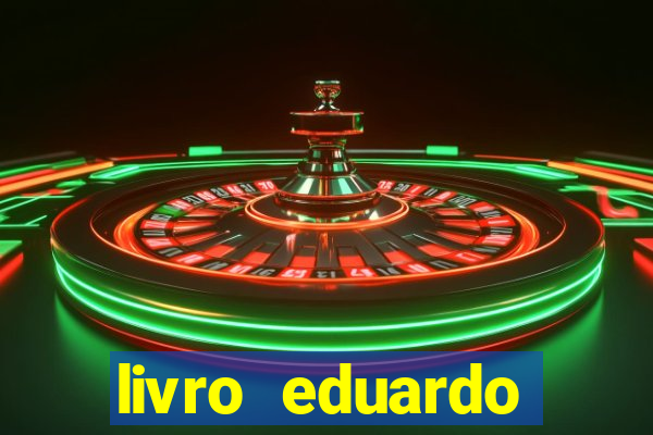 livro eduardo fortuna mercado financeiro