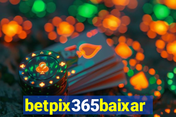 betpix365baixar