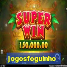 jogosfoguinho