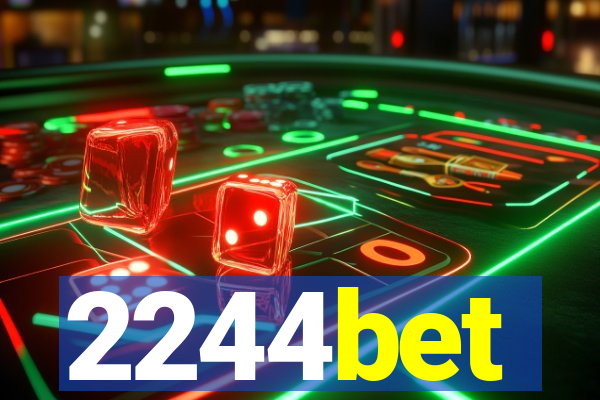 2244bet