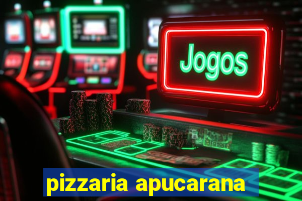 pizzaria apucarana