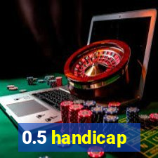 0.5 handicap