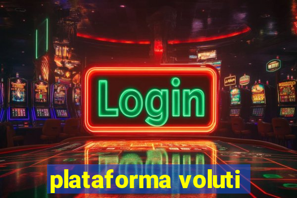 plataforma voluti