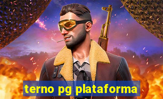 terno pg plataforma