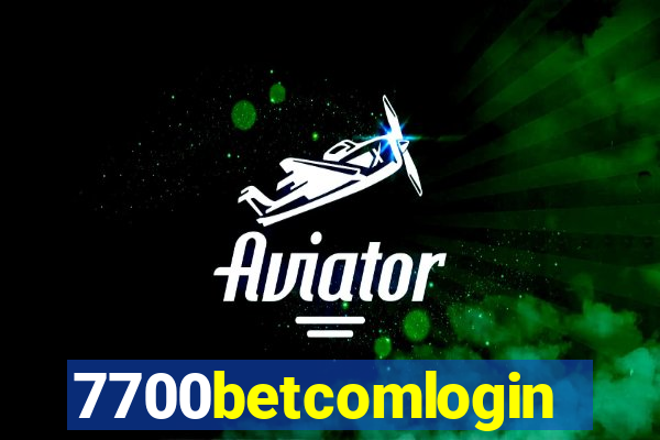 7700betcomlogin