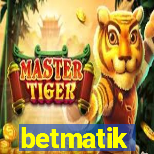 betmatik