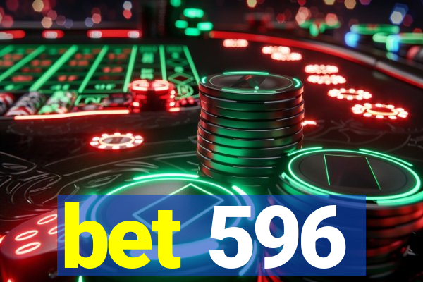 bet 596