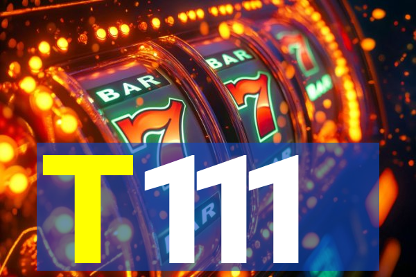 T111