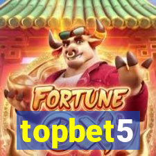 topbet5