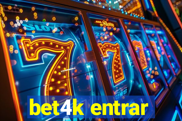 bet4k entrar