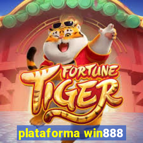 plataforma win888