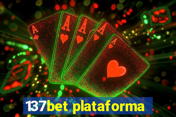 137bet plataforma