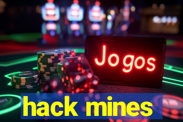 hack mines