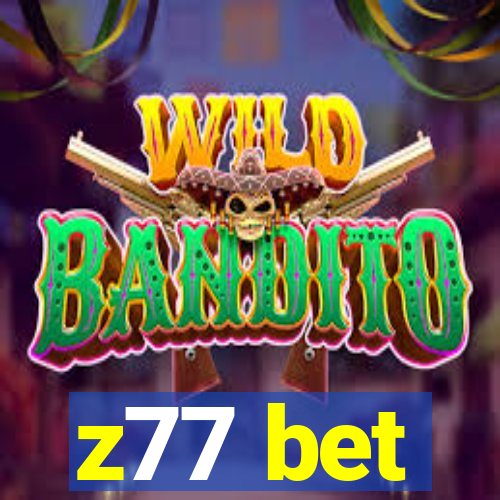 z77 bet