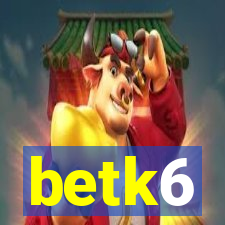 betk6