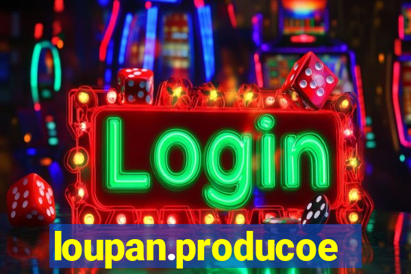 loupan.producoes