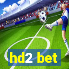 hd2 bet