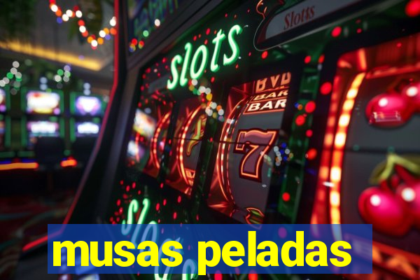 musas peladas