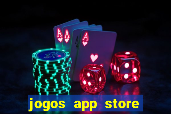 jogos app store para ganhar dinheiro