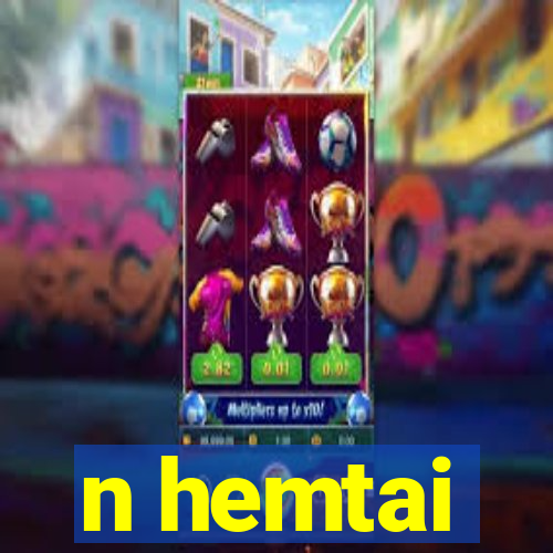 n hemtai