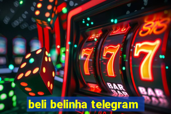 beli belinha telegram