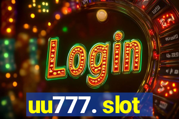 uu777. slot